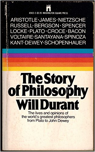 Beispielbild fr The Story of Philosophy zum Verkauf von Half Price Books Inc.