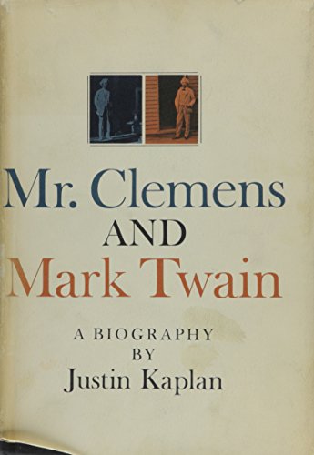 Stock image for Mr. Clemens and Mark Twain : A Biography for sale by Better World Books