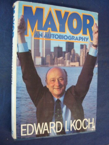 Stock image for Mayor: an Autobiography for sale by beat book shop