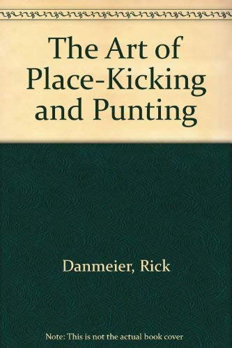 9780671495541: The Art of Place-Kicking and Punting