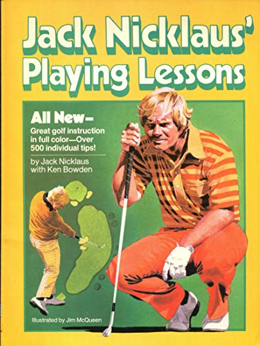 Stock image for Jack Nicklaus' Playing Lessons for sale by Front Cover Books