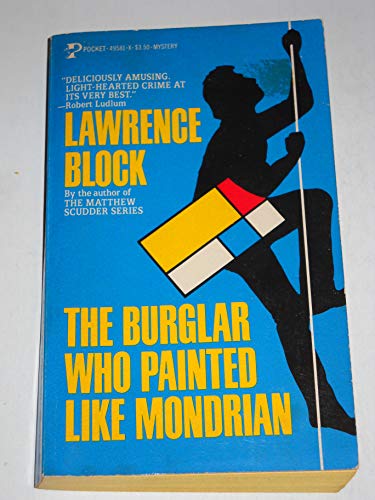 Beispielbild fr The Burglar Who Painted Like Mondrian zum Verkauf von Wonder Book