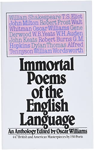 Beispielbild fr Immortal Poems of the English Language zum Verkauf von BooksRun