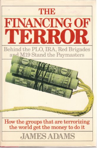 Beispielbild fr The Financing of Terror zum Verkauf von Better World Books