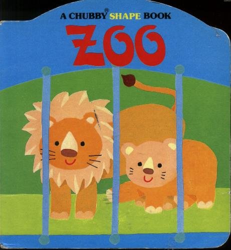 Imagen de archivo de Zoo (A Chubby Shape Book) a la venta por Wonder Book