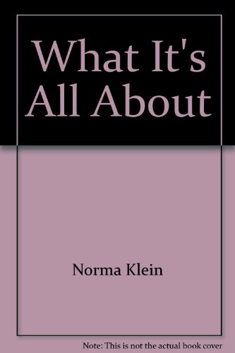 What's It All About? (9780671497644) by Klein, Norma