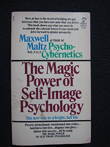 Beispielbild fr The Magic Power of Self-Image Psychology zum Verkauf von Wonder Book