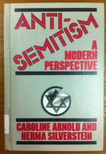 Beispielbild fr Anti-Semitism: A Modern Perspective zum Verkauf von Bookmarc's