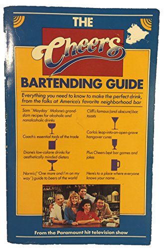 Stock image for The Cheers Bartending Guide for sale by Better World Books