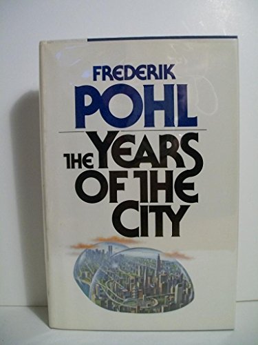 9780671499402: Years of the City