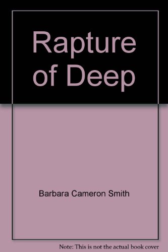 Rapture Of the Deep (Silhouette Desire #158) (9780671500078) by Barbara Cameron