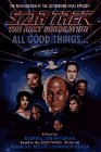 9780671500146: All Good Things--: A Novel (Star Trek)