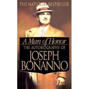 Beispielbild fr A Man of Honor : The Autobiography of Joseph Bonanno zum Verkauf von Better World Books