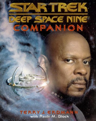 Deep Space Nine Companion (Star Trek Deep Space Nine) (9780671501068) by Erdmann, Terry J.; Block, Paula M.