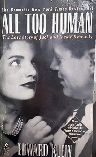 Beispielbild fr All Too Human : The Love Story of Jack and Jackie Kennedy zum Verkauf von Better World Books