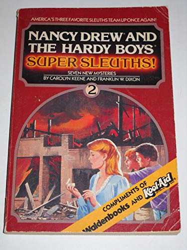 Stock image for Nancy Drew and the Hardy Boys Super Sleuths 2 : Seven New Mysteries for sale by Better World Books