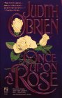 Once upon a Rose: Once upon a Rose (9780671502256) by O'Brien, Judith