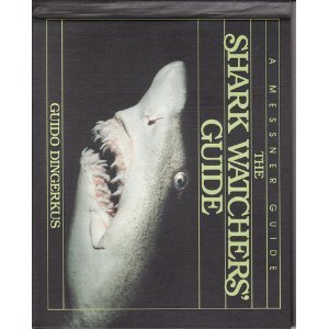 Stock image for The Shark Watchers' Guide for sale by Xochi's Bookstore & Gallery
