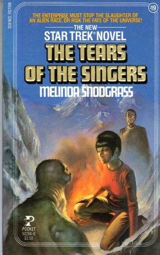 Imagen de archivo de The Tears of the Singers (A Star Trek Novel) a la venta por DENNIS GALLEMORE