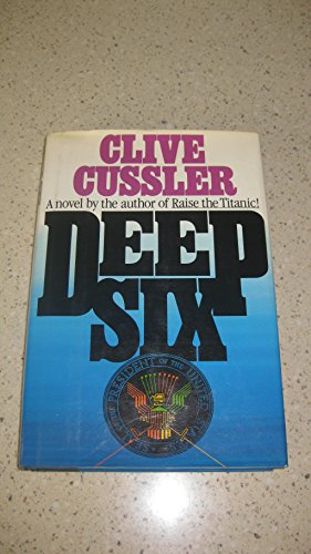 Beispielbild fr Deep Six (Dirk Pitt Adventure) zum Verkauf von ThriftBooks-Atlanta