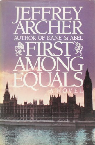 Stock image for First Among Equals; a Novel for sale by Clausen Books, RMABA