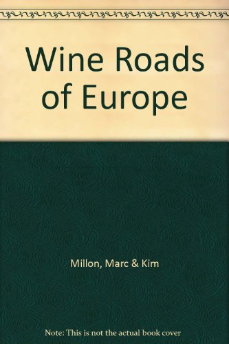 Beispielbild fr Wine Roads of Europe zum Verkauf von Wonder Book