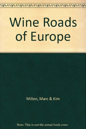 Stock image for Wine Roads of Europe for sale by Wonder Book