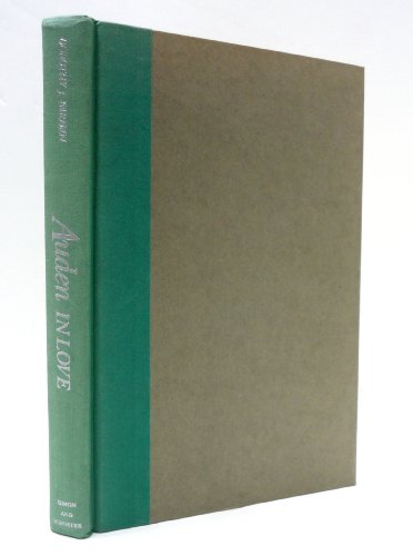 Beispielbild fr Auden in Love: The intimate story of a lifelong love affair zum Verkauf von Midtown Scholar Bookstore