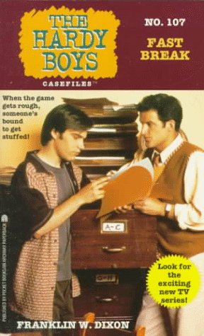 Stock image for Fast Break (Hardy Boys Casefiles, No. 107) for sale by Ergodebooks