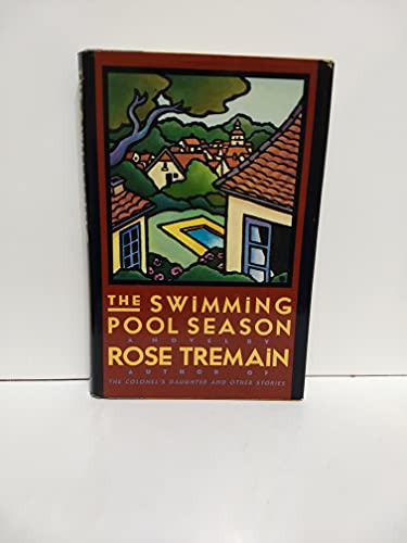 Imagen de archivo de The Swimming Pool Season a la venta por Wonder Book