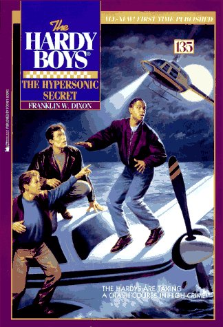 Stock image for The Hypersonic Secret (The Hardy Boys #135) for sale by Ergodebooks