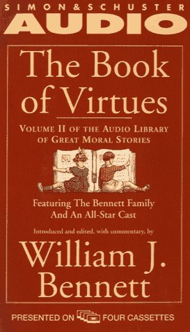 9780671505578: The Book of Virtues: Volume II of the Audio Library of Great Moral Stories: 2 (An Audio Library of Great Moral Stories Vol 2)