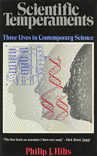 Stock image for Scientific Temperaments: Three Lives in Contemporary Science for sale by Wonder Book