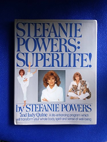 Imagen de archivo de Stefanie Powers: Superlife! a la venta por HPB-Emerald