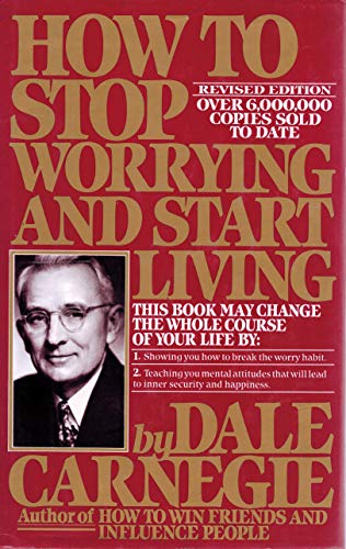 9780671506193: How to Stop Worrying and Start Living
