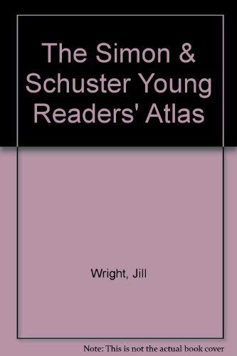 9780671506575: The Simon & Schuster Young Readers' Atlas