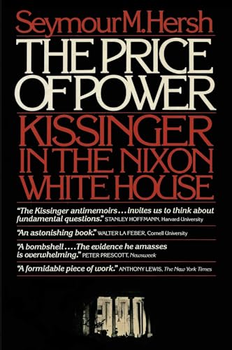 Imagen de archivo de The Price of Power: Kissinger in the Nixon White House a la venta por Booked Experiences Bookstore