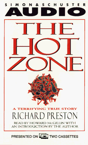 Hot Zone: A Terrifying True Story (9780671506988) by Richard Preston