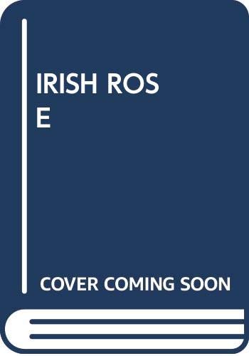 Stock image for Irish Rose for sale by Reliant Bookstore