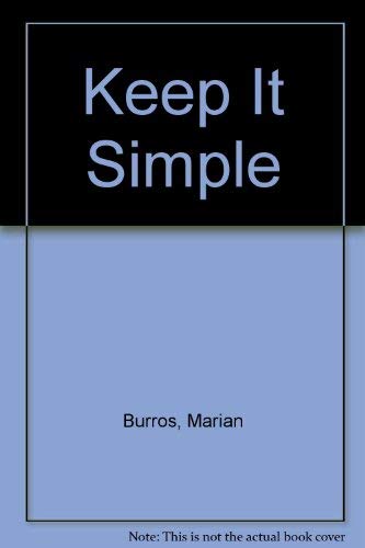 Beispielbild fr Keep It Simple zum Verkauf von Wonder Book