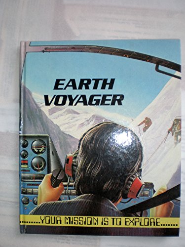 Stock image for Earth Voyager: Your Mission Is To Explore for sale by HPB-Emerald