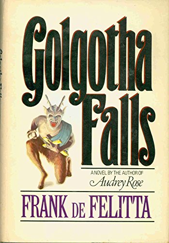 Beispielbild fr Golgotha Falls zum Verkauf von Better World Books