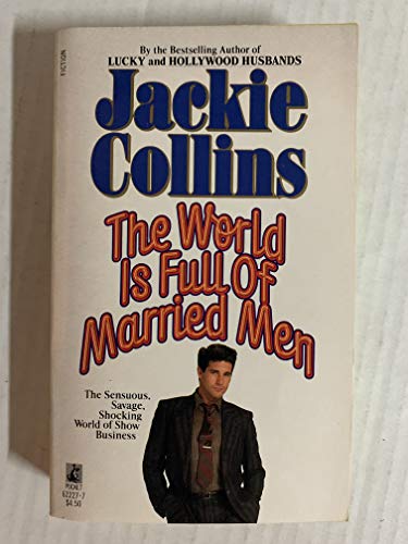 9780671507916: Title: World Is Full of Married Men The