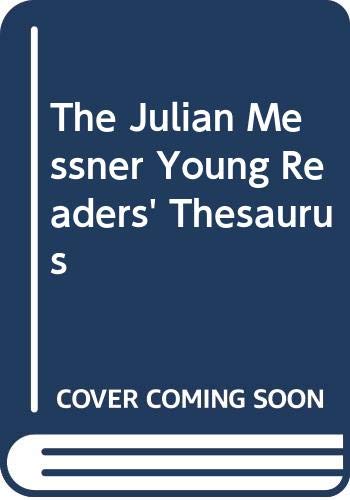 The Julian Messner Young Readers' Thesaurus (9780671508340) by Beal, George