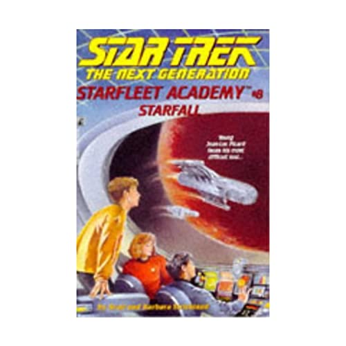 Imagen de archivo de Starfall (Star Trek Ser.: The Next Generation: Starfleet Academy, No. 8) a la venta por The Warm Springs Book Company