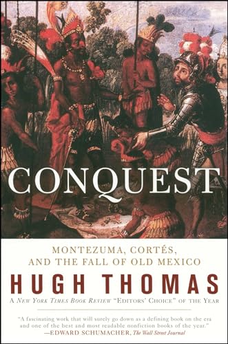 9780671511043: Conquest: Cortes, Montezuma, and the Fall of Old Mexico