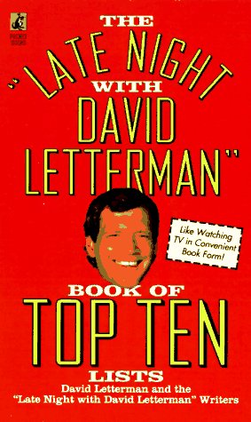 Beispielbild fr The "Late Night With David Letterman" Book of Top Ten Lists zum Verkauf von Kennys Bookshop and Art Galleries Ltd.
