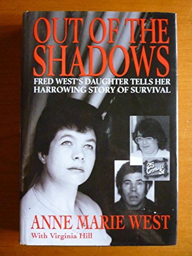 Out of the Shadows - West, Anne Marie; Hill, Virginia