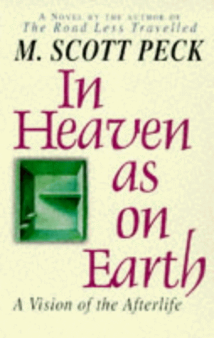 9780671516444: In Heaven as on Earth: A Vision of the Afterlife