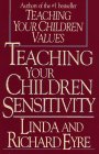 Beispielbild fr Teaching Your Children Sensitivity zum Verkauf von Robinson Street Books, IOBA
